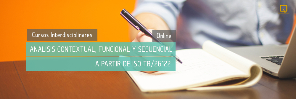 Curso de análisis contextual, funcional y secuencial a partir de ISO/TR 26122 