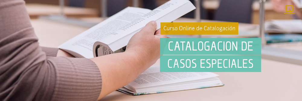 Curso de Catalogación de Casos Especiales