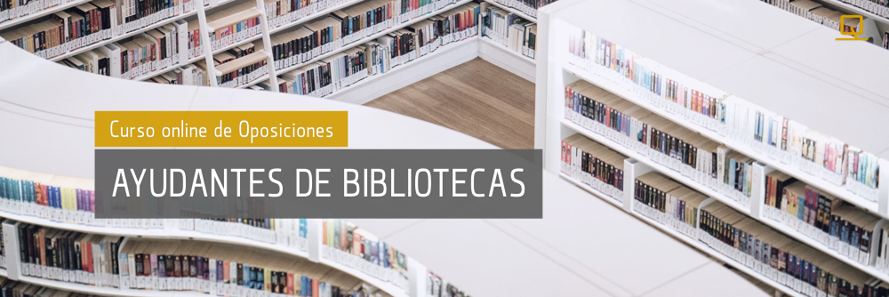 Curso de Oposiciones para Ayudantes de Bibliotecas