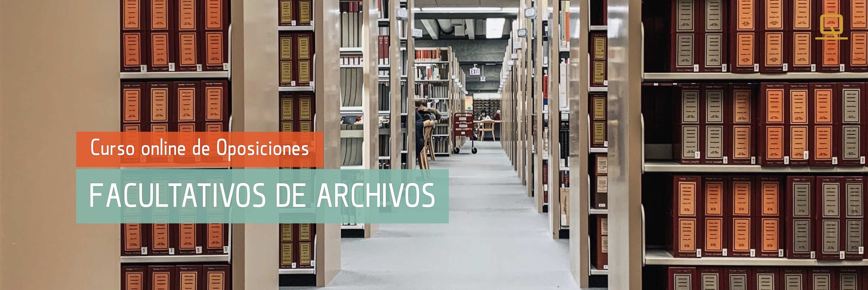 Curso de Oposiciones para Facultativos de Archivos