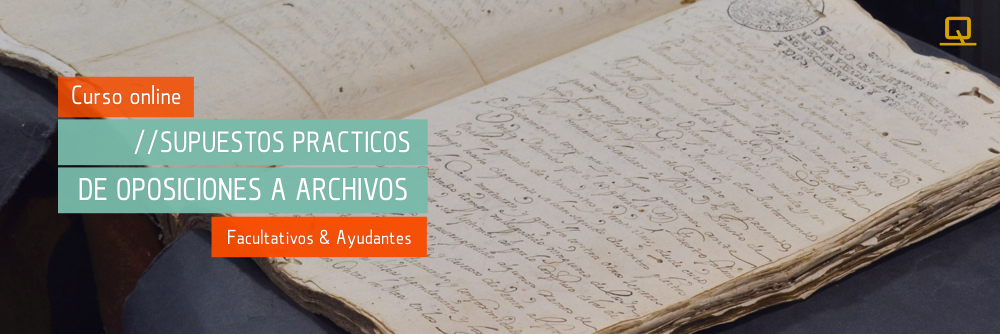 Curso de Supuestos Prácticos de Oposiciones a Archivos