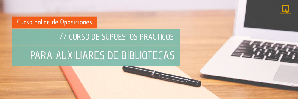 Curso de Supuestos Prácticos para Auxiliares de Bibliotecas