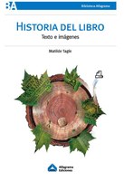Historia del libro: texto e imágenes Historia del libro: texto e imágenes