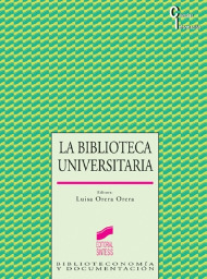 La biblioteca univeristaria: análisis en su entorno híbrido
