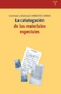 La catalogacion de los materiales especiales 