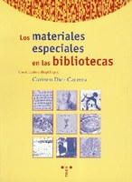 Los materiales especiales en las bibliotecas