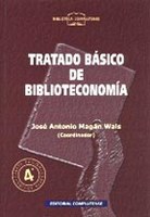 Tratado básico de Biblioteconomía Tratado básico de Biblioteconomía