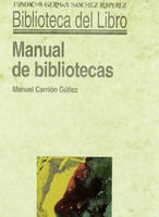 Manual de Bibliotecas de Manuel Carrión Gútiez
