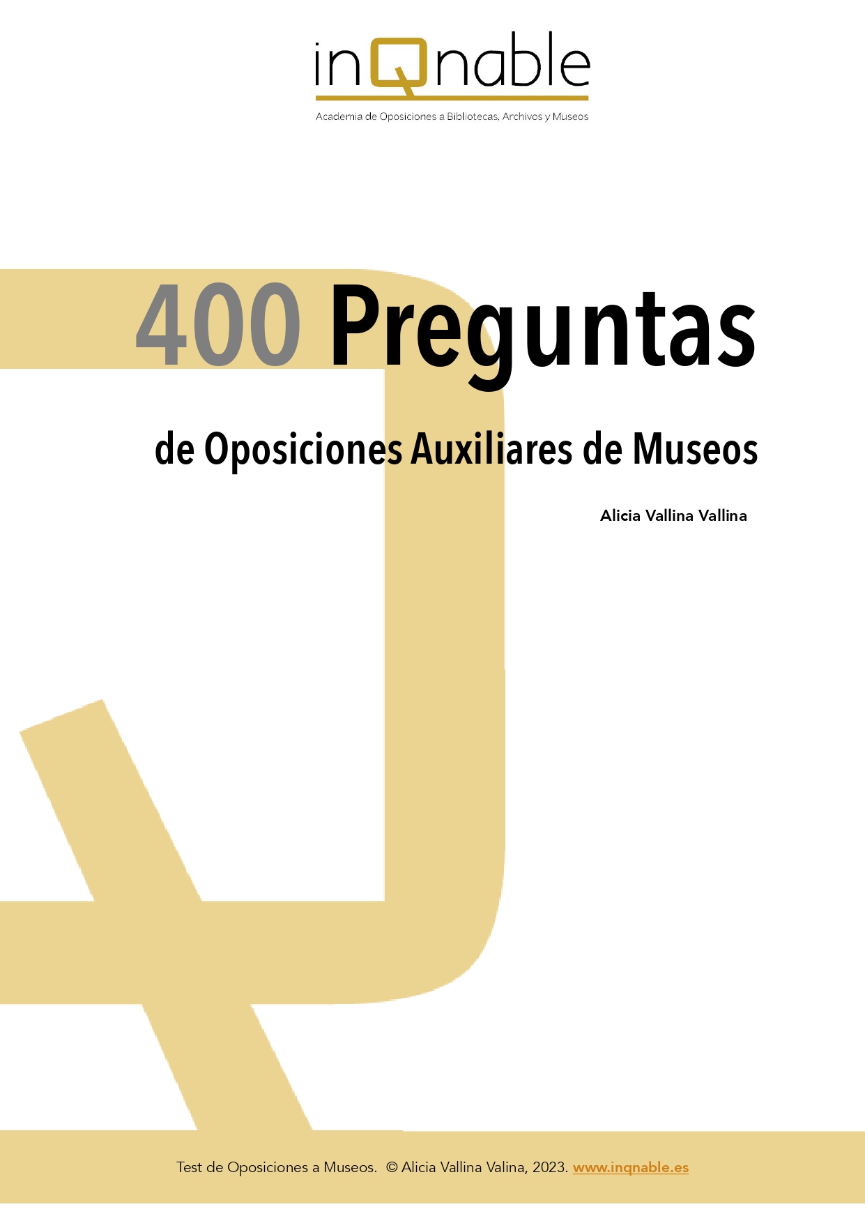 400 Preguntas de Oposiciones para Auxiliares de Museos