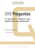310 preguntas de oposiciones sobre Legislación Madrid