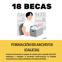 18 Becas - Formación en archivos - Galicia
