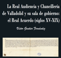 Bibliografía sobre la Real Chancillería de Valladolid