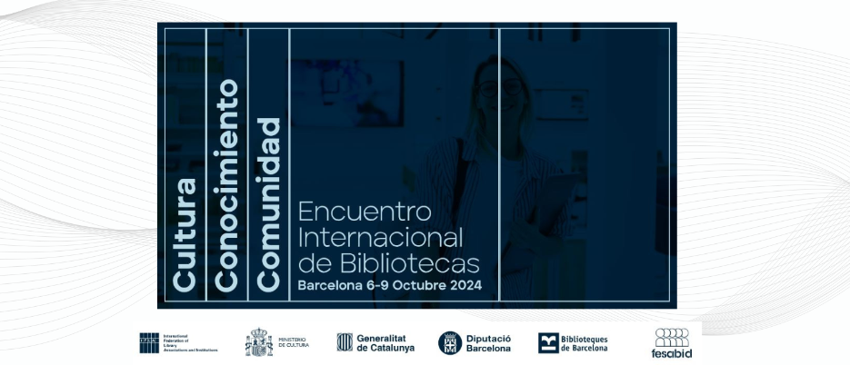 Cultura, Conocimiento y Comunidad. Encuentro Internacional de Bibliotecas
