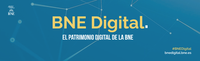 La Biblioteca Nacional de España estrena BNE Digital, la plataforma de acceso a su patrimonio digital
