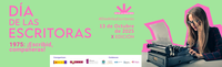 La Biblioteca Nacional de España, FEDEPE y Clásicas y Modernas celebran el décimo aniversario del Día de las Escritoras el próximo 13 de octubre
