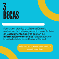 La Junta Electoral Central convoca becas para la formación práctica de documentalistas.